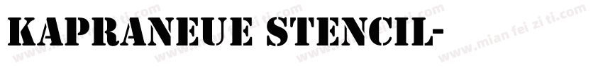 KapraNeue Stencil字体转换
